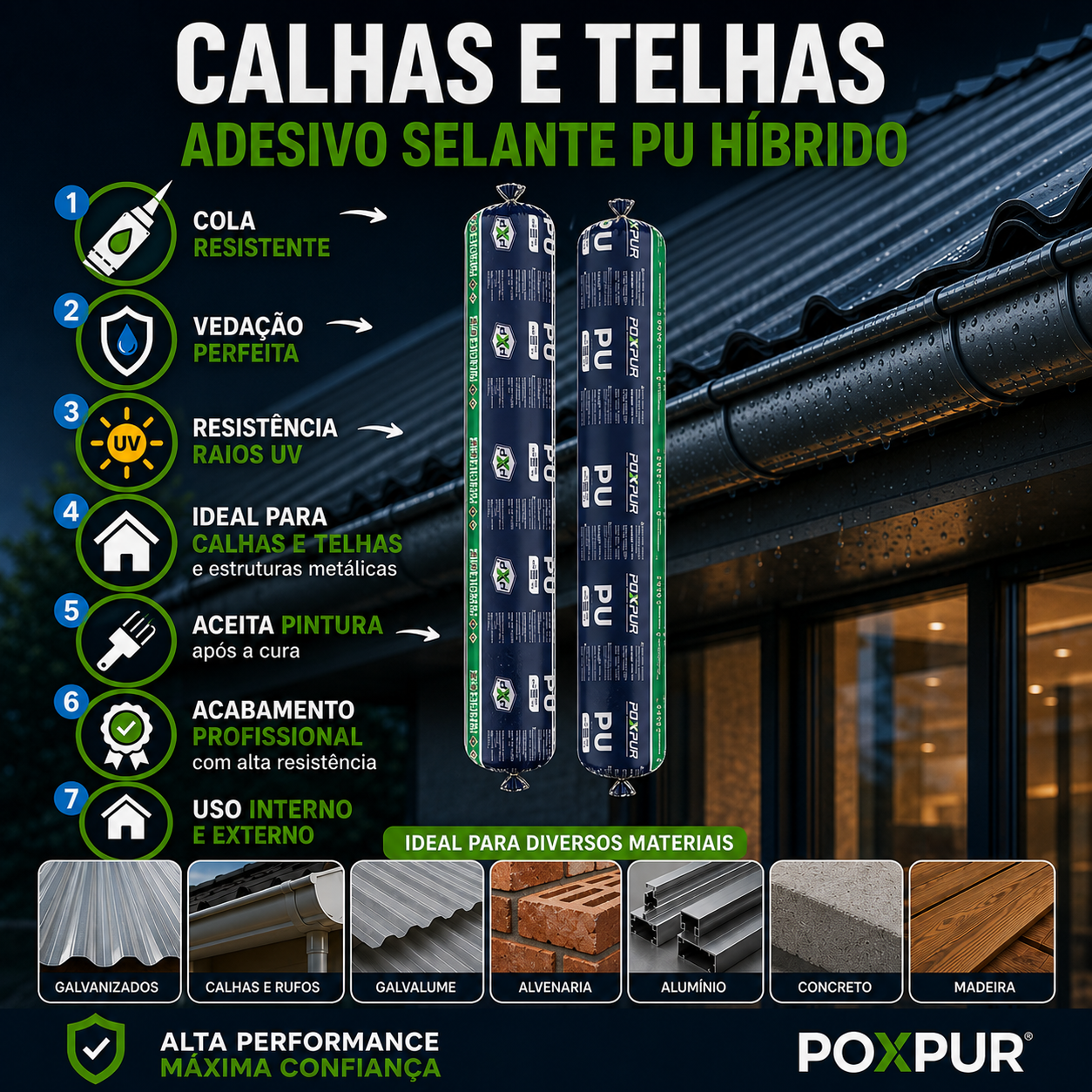 Adesivo Selante PU Poxpur Calhas e Telhas Metal Concreto e Madeiras- Sachê 870g