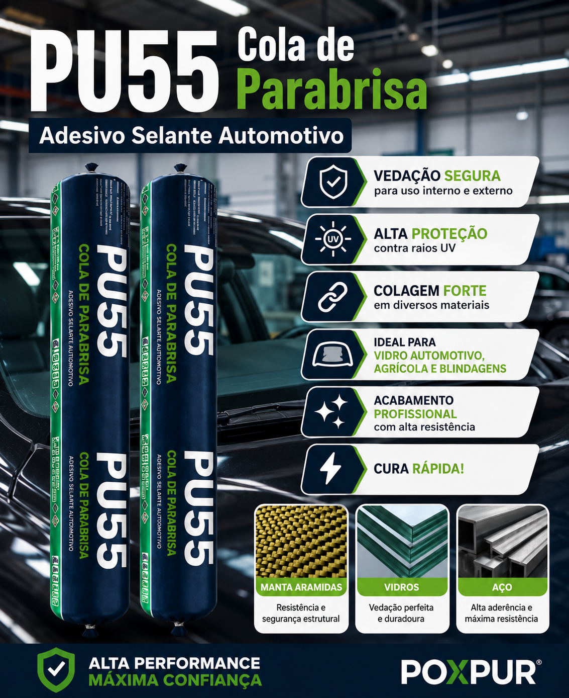 Adesivo Selante PU55 Poxpur Cola de Parabrisa Vidro Automotivo 870g