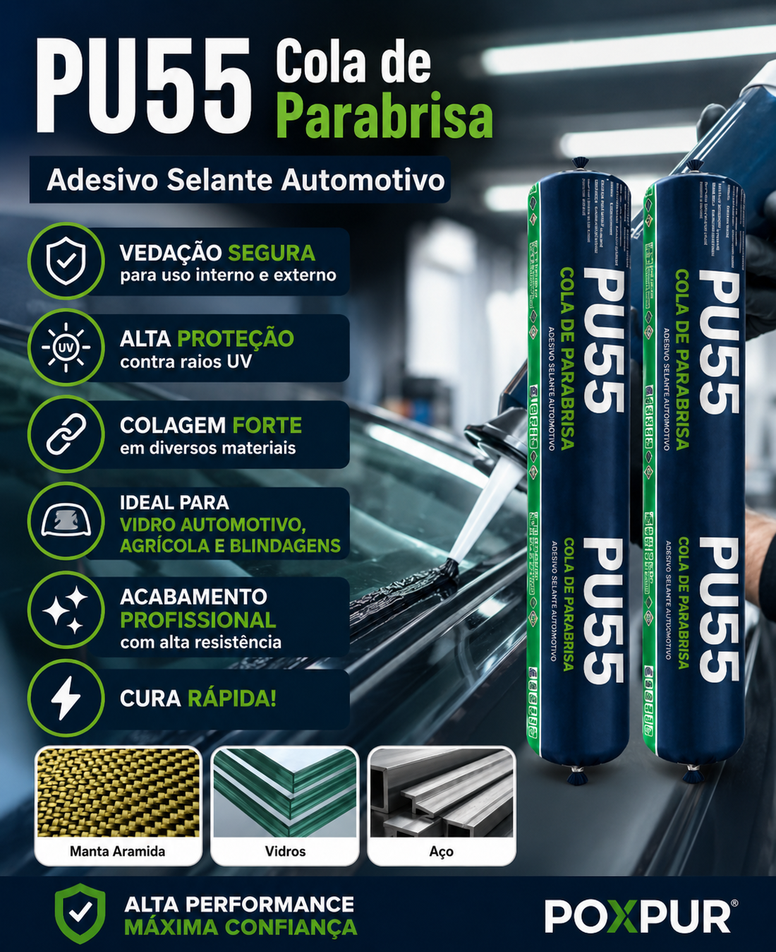 Adesivo Selante PU55 Poxpur Cola de Para-brisa Vidro Automotivo 870g