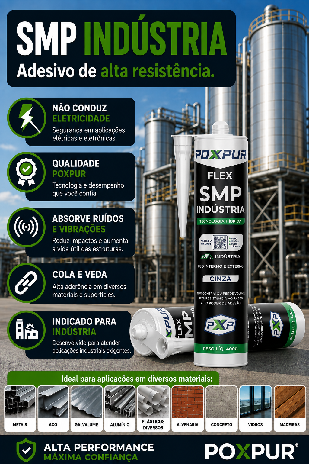 Adesivo Selante Poxpur Flex SMP Indústria Metais Concreto Vidros Madeira Plástico - 400g